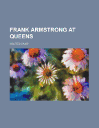 Frank Armstrong at Queens