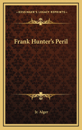 Frank Hunter's Peril