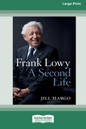 Frank Lowy: A Second Life
