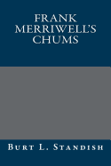 Frank Merriwell's Chums