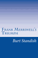 Frank Merriwell's Triumph
