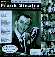 Frank Sinatra and Friends: 60 Greatest Old Time Radio Shows