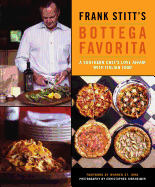 Frank Stitt's Bottega Favorita: A Southern Chef's Love Affair with Italian Food