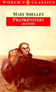 Frankenstein or the Modern Prometheus: The 1818 Text - Shelley, Mary Wollstonecraft, and Butler, Marilyn (Editor)