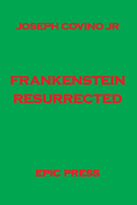 Frankenstein Resurrected