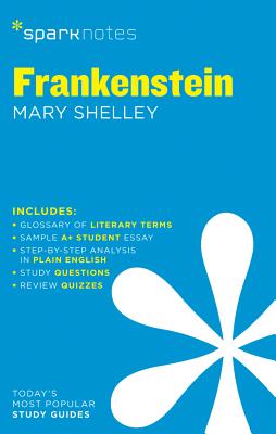 Frankenstein Sparknotes Literature Guide: Volume 27 - Sparknotes, and Shelley, Mary