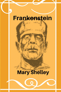 Frankenstein(unabridged)