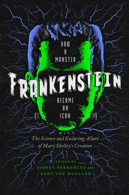 Frankenstein - Perkowitz, Sidney
