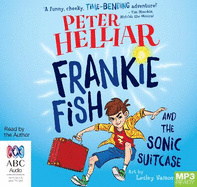 Frankie Fish And The Sonic Suitcase