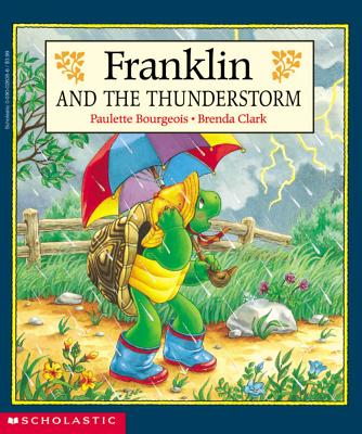 Franklin and the Thunderstorm - Bourgeois, Paulette