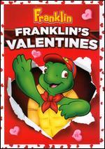 Franklin: Franklin's Valentine [Valentine's Edition]