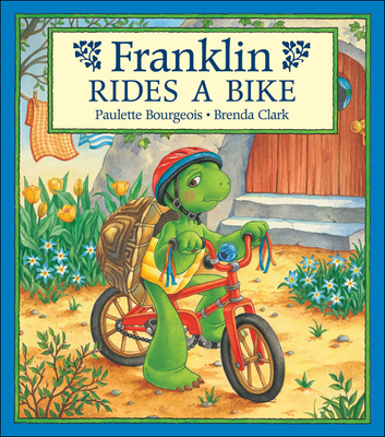 Franklin Rides a Bike - Bourgeois, Paulette