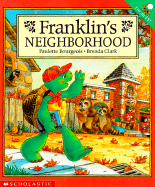 Franklin's Neighborhood - Jennings, Sharon, and Bourgeois, Paulette (Creator)