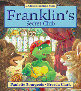 Franklin's Secret Club