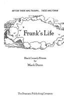 Frank's Life