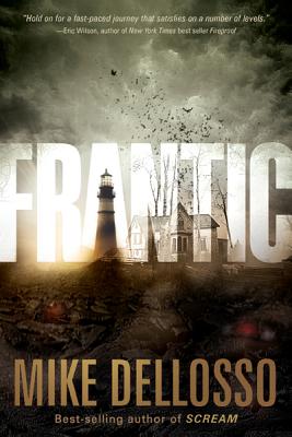 Frantic - Dellosso, Mike