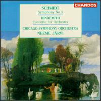 Franz Schmidt: Symphony No. 3; Paul Hindemith: Concerto for Orchestra Op. 38 - Bruce Grainger (bassoon); Ray Still (oboe); Samuel Magad (violin); Chicago Symphony Orchestra; Neeme Jrvi (conductor)