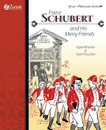 Franz Schubert and his merry friends