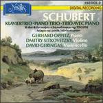 Franz Schubert: Piano Trio, Op.99/Adagio Op. Posth. 148 - David Geringas (cello); Dmitry Sitkovetsky (violin); Gerhard Oppitz (piano)