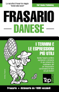 Frasario Italiano-Danese e dizionario ridotto da 1500 vocaboli