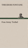 Frau Jenny Treibel