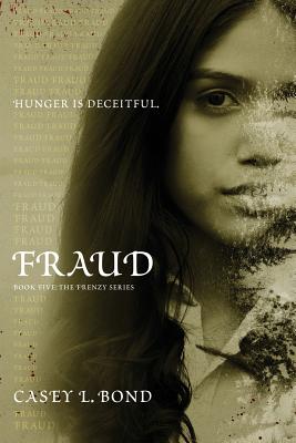 Fraud - Bond, Casey L