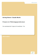 Frauen in F?hrungspositionen: Ein interkultureller Vergleich Deutschland - USA