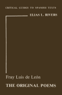 Fray Luis De Leon: The Original Poems