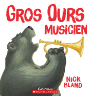 Fre-Gros Ours Musicien