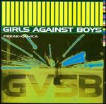 Freak*on*Ica - Girls Against Boys