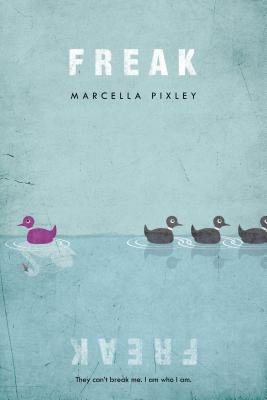 Freak - Pixley, Marcella