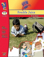 Freckle Juice, by Judy Blume Lit Link/Novel Study Grades 1-3