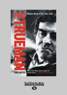Fred Trueman: The Authorised Biography - Waters, Chris
