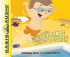 Freddie Ramos Makes a Splash (Library Edition): Volume 4