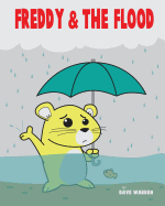 Freddy & the Flood