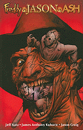 Freddy vs. Jason vs. Ash - Katz, Jeff, and Kuhoric, James Anthony