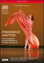 Frederick Ashton: Les Patineurs/Divertissements/Scenes de Ballet