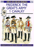 Frederick the Great S Army (1): Cavalry