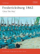 Fredericksburg 1862: Clear the Way