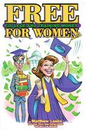 Free College Money and Training for Women