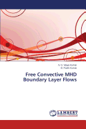 Free Convective Mhd Boundary Layer Flows