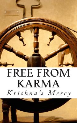 Free From Karma - Mercy, Krishna's