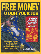 Free Money to Quit Your Job