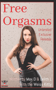 Free Orgasms Unlimited Exclusive Release