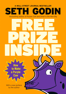 Free Prize Inside!: How to Make a Purple Cow