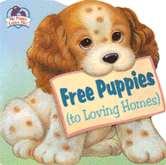 Free Puppies: To Loving Homes