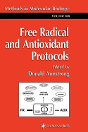 Free Radical and Antioxidant Protocols