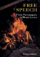 Free Speech: From Newspapers to Music Lyrics