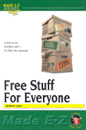 Free Stuff for Everyone Made E-Z