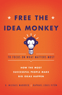 Free the Idea Monkey...